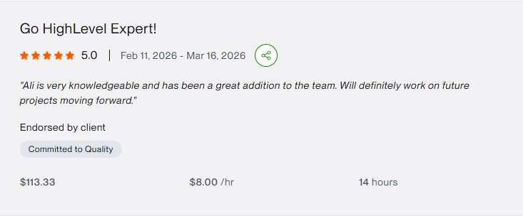 Upwork 5-star review for Ali Hassan on the project: Go HighLevel Expert!